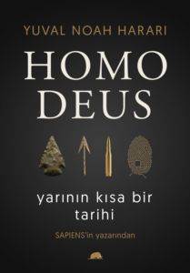 Homo Deus: Yarının Kısa Bir Tarihi