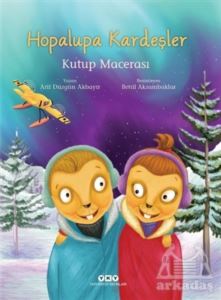 Hopalupa Kardeşler - Kutup Macerası