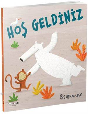 Hoş Geldiniz (3+ Yaş)