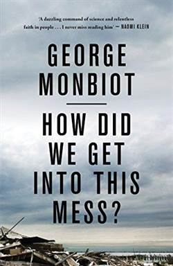 How Did We Get Into This Mess?: Politics, Equality, Nature