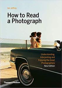 How To Read A Photograph