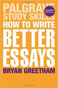 How To Write Better Essays