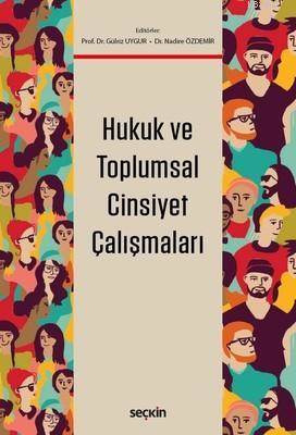 Hukuk Ve Toplumsal Cinsiyet Çalışmaları