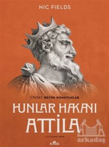 Hunlar Hakanı Attila