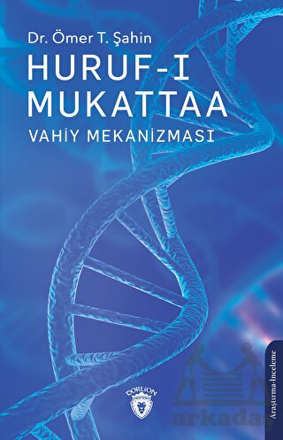 Huruf-I Mukattaa (Vahiy Mekanizması)