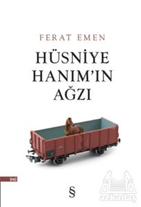 Hüsniye Hanım'ın Ağzı