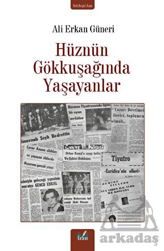 Hüznün Gökkuşağında Yaşayanlar