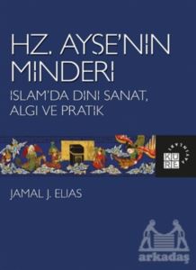 Hz. Ayşe’Nin Minderi