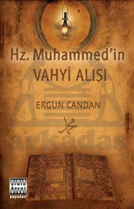 Hz. Muhammedin Vahyi Alışı