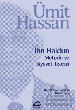 İbn Haldun Metodu Ve Siyaset Teorisi