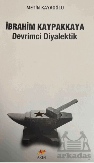 İbrahim Kaypakkaya Devrimci Diyalektik