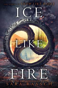 Ice Like Fire (Snow Like Ashes 2)