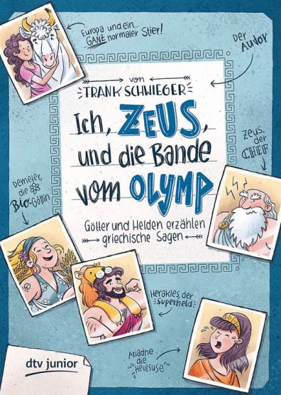 Ich Zeus und die bande vom Olymp: Götter und Helden Erzahlen Griechische Sagen