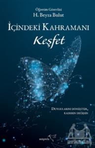 İçindeki Kahramanı Keşfet