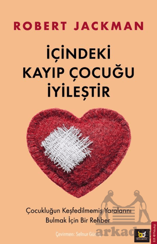 İçindeki Kayıp Çocuğu İyileştir