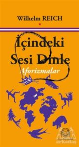 İçindeki Sesi Dinle