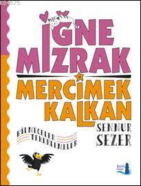 İğne Mızrak Mercimek Kalkan