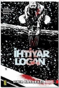 İhtiyar Logan 2: Sınır Kasabası