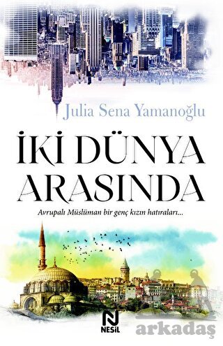 İki Dünya Arasında