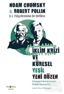 İklim Krizi Ve Küresel Yeşil Yeni Düzen