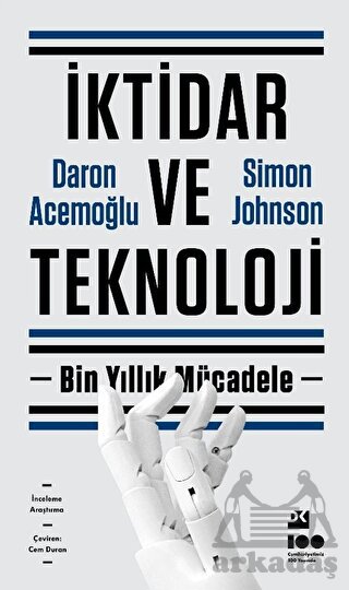 İktidar Ve Teknoloji