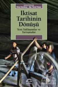 İktisat Tarihinin Dönüşü