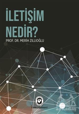 İletişim Nedir?