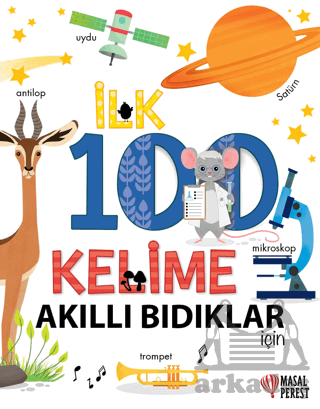 İlk 100 Kelime Akıllı Bıdıklar İçin