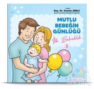 İlk Bebeklik - Mutlu Bebeğin Günlüğü 3