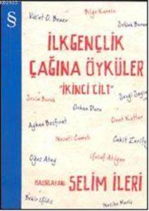 İlk Gençlik Çağına Öyküler 2. Cilt