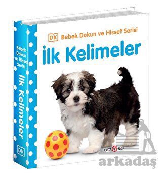 İlk Kelimeler / 0-2 Yaş Bebek Dokun Hisset