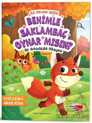 İlk Okuma Serisi - Benimle Saklambaç Oynar Mısın?