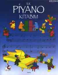 İlk Piyano Kitabım