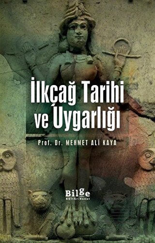 İlkçağ Tarihi Ve Uygarlığı