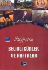 İlköğretim Belirli Günler Ve Haftalar