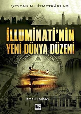 İlluminati'nin Yeni Dünya Düzeni