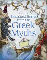 Illustrated Stories from the Greek Myths