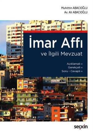 İmar Affı Ve İlgili Mevzuat