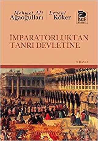 İmparatorluktan Tanrı Devletine