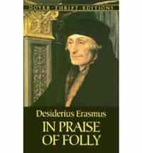 In Praise of Folly