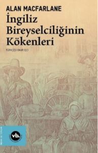 İngiliz Bireyselciliğinin Kökenleri