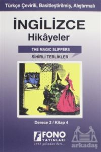 İngilizce Hikayeler - Sihirli Terlikler (Derece 2)