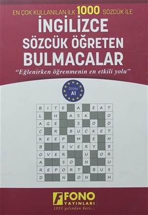 İngilizce Sözcük Öğreten Bulmacalar Düzey A1; En Çok Kullanılan İlk 1000 Sözcük İle