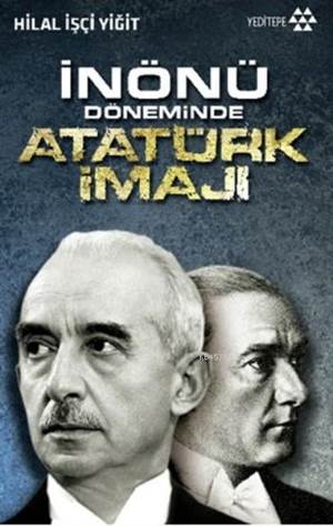 İnönü Döneminde Atatürk İmajı