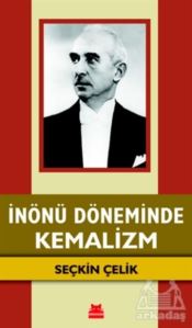 İnönü Döneminde Kemalizm