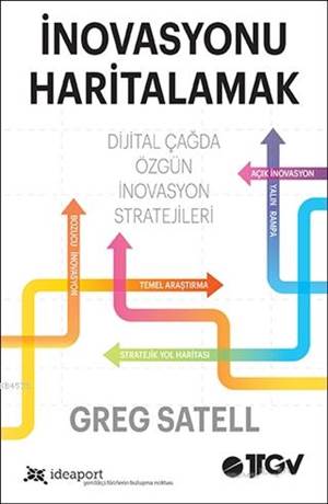 İnovasyonu Haritalamak; Dijital Çağda Özgün İnovasyon Stratejileri