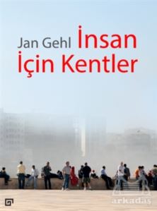 İnsan İçin Kentler