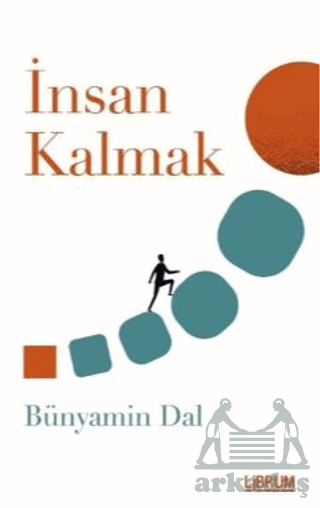 İnsan Kalmak