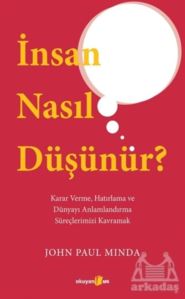 İnsan Nasıl Düşünür?