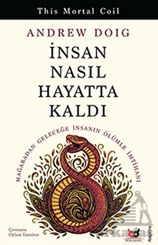 İnsan Nasıl Hayatta Kaldı